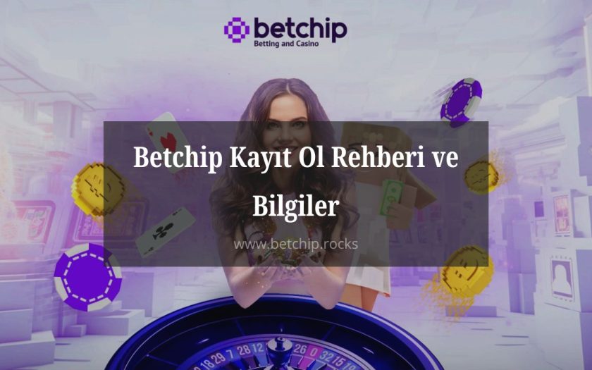 Betchip Kayıt Ol